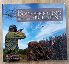 THE DOVE SHOOTING GUIDE TO
