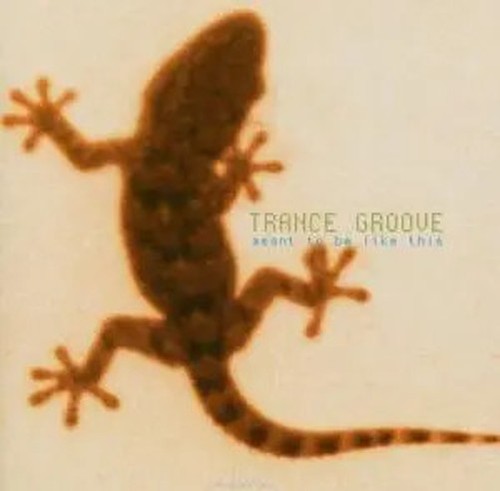 Trance groove meant be - to,