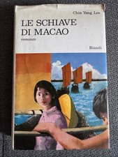 Le Schiave Di Macao - Chin Yang Lee - 1967 - Rizzoli