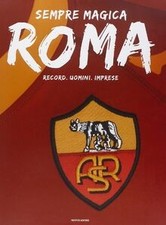 Sempre magica Roma. Record