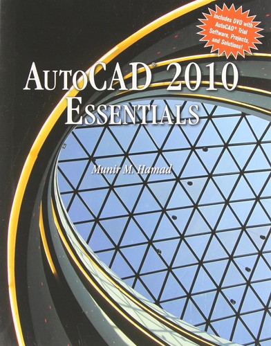 Autocad 2010 essentials - essentials:,