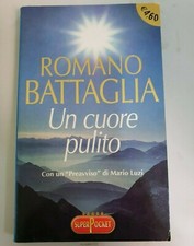 Libro "Un cuore pulito" di Romano Battaglia