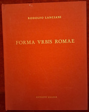 FORMA URBIS ROMAE di RODOLFO LANCIANI - EDIZIONI QUASAR 1989
