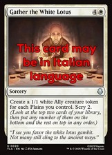 MTG GATHER THE WHITE LOTUS