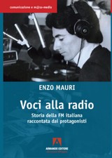 Voci alla radio. Storia della