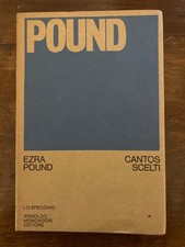 Ezra Pound. Cantos scelti