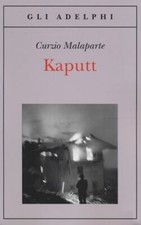 KAPUTT  - MALAPARTE CURZIO