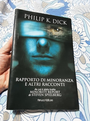Philip dick rapporto di - philip,