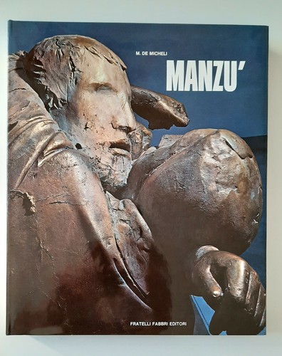 Micheli manzu le grandi - m.,