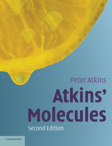Atkins molecules 2ed - molecules, by