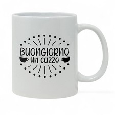 Tazza Mug “Buongiorno un cazzo” – Divertente e Ironica