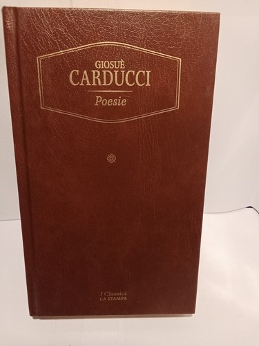 Giosuè carducci poesie - giosuÈ,