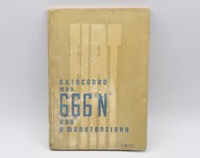 Fiat Autocarro 666N libretto Uso e Manutenzione 160 pag. 1940 EXC++++