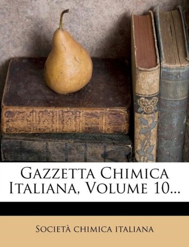 Italiana gazzetta chimica - gazzetta,