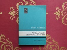 Nelly Wolffheim psicoanalisi e psicologia infantile Martinelli ed. 1974