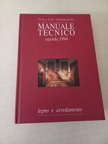 Raro manuale tecnico legno - raro, e