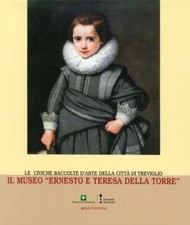 Il Museo "Ernesto e Teresa