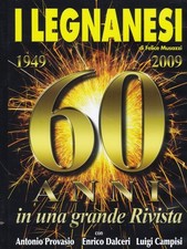 I Legnanesi - 60 Anni In Una