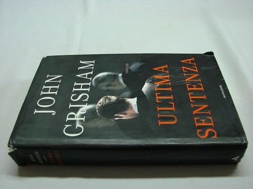 Ultima sentenza - (john, grisham)