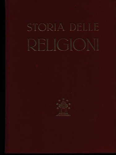 Storia delle religioni - delle,