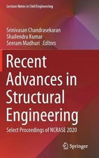 Recent Advances in Structural Engineering - 9789813363885
