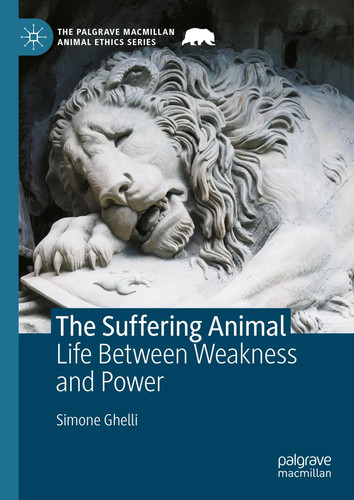 The suffering animal - the,