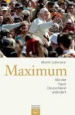 Maximum : wie der Papst