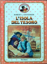L'ISOLA DEL TESORO STEVENSON ROBERT L. MURSIA 0000 BECCOGIALLO RILEGATO