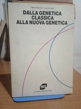 M. Polsinelli-L. De Carli DALLA GENETICA CLASSICA ALLA NUOVA GENETICA 1994 1 Ed.