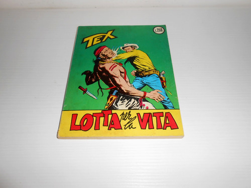 Tex lire 200 lotta - da,