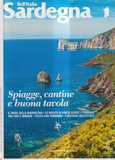 Bell'Italia 122 Sardegna - luglio 2013 mensile - Spiagge, Cantine E Buona Tavola