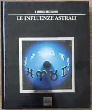 I Misteri Dell'ignoto. Vol. 9: Le Influenze Astrali. Laura Foreman Hobby & Wor