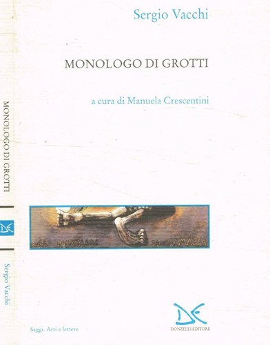 Monologo grotti vacchi - di,