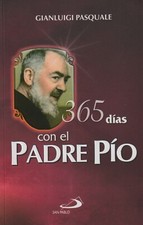 365 dias con padre - 365, pio