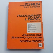 SCHAUM PROGRAMMARE IN BASIC – BYRON S.GOTTFRIED – ETAS LIBRI