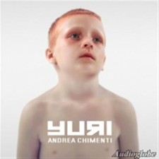 Yuri - Andrea Chimenti (Audio
