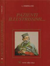 Pazienti illustrissimi…. . L. Sterpellone. 1986. I ED..