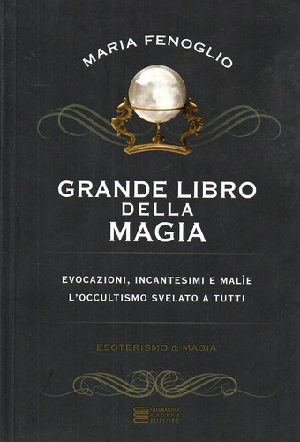 Grande libro della magia - libro,