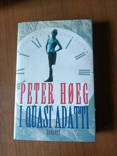 I quasi adatti | Peter Hoeg