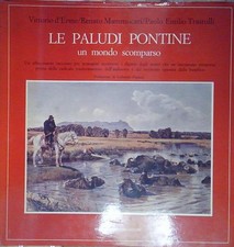 D'erme LE PALUDI PONTINE Newton Compton Editori 2007