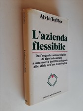 L'AZIENDA FLESSIBILE - ALVIN TOFFLER - SPERLING&KUPFER - 1990