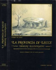 La Provincia di Lecce. Disegni