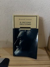 KONRAD LORENZ IL DECLINO DELL'UOMO MONDADORI