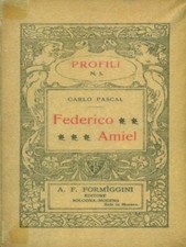 FEDERICO AMIEL PASCAL CARLO FORMIGGINI 1909 PROFILI