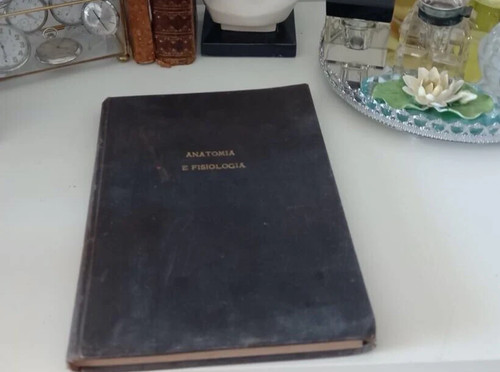 Libro anatomia fisiologia - anatomia,