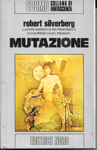 Mutazione robert silverberg - -,