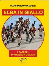 Elba in giallo. I casi del