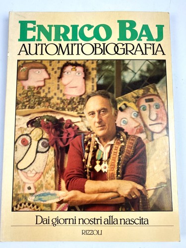 Enrico baj automitobiografia - enrico, baj,
