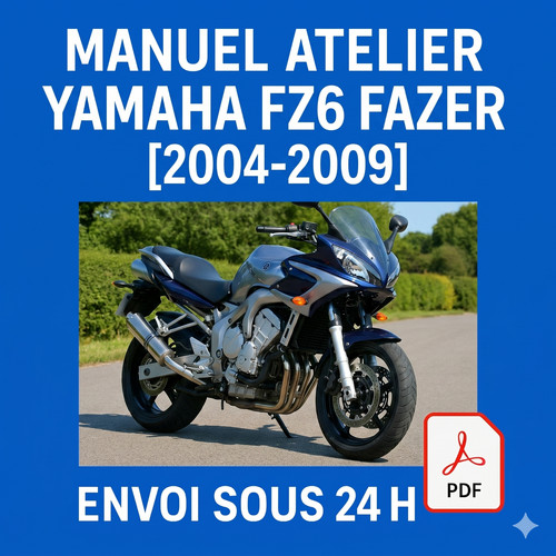 Manuel atelier yamaha - yamaha, fz6