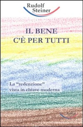 Libri rudolf steiner il bene - libri,